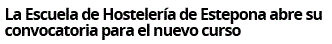 Escuela de Hosteleria de estepona