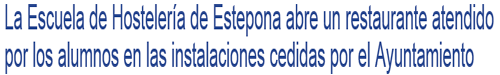 escuela de hosteleria de estepona cursos de cocina y cursos de sala